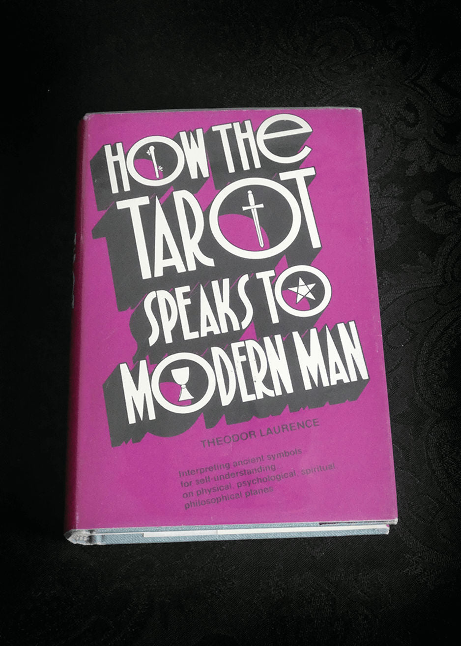 How The Tarot Speaks to Modern Man