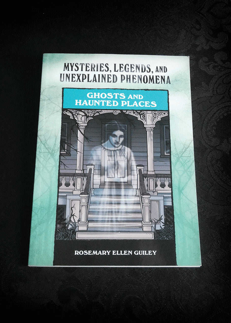 Ghosts and Haunted Places (Mysteries, Legends, and Unexplained Phenomena)