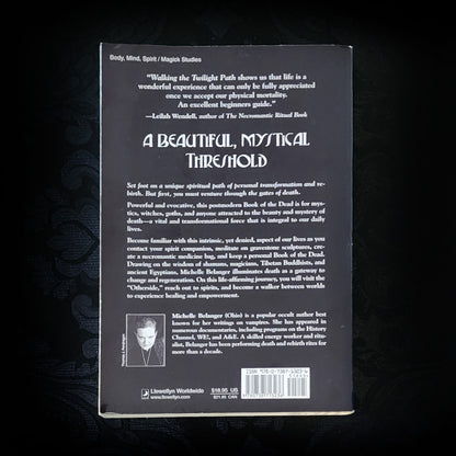 Walking The Twilight Path A Gothic Book of the Dead