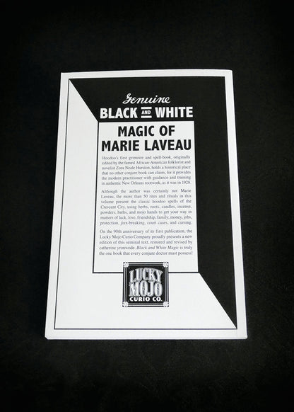 Genuine Black and White Magic of Marie Laveau
