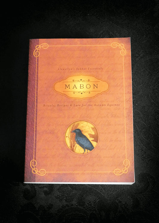 Mabon: Rituals, Recipes & Lore for the Autumn Equinox