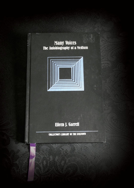 Many Voices: The Autobiography of a Medium (Collector's Library of the Unknown)