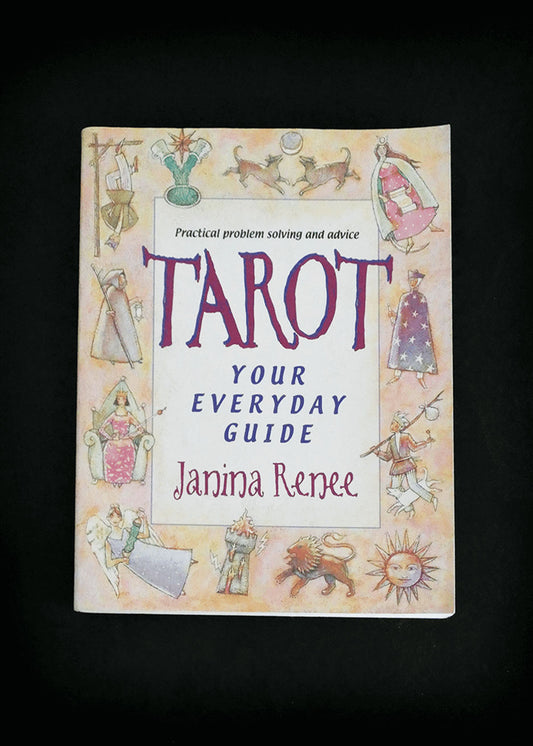 Tarot: Your Everyday Guide