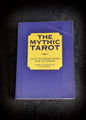 Mythic Tarot Guidebook, The