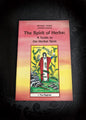 Spirit of Herbs: A Guide to the Herbal Tarot, The
