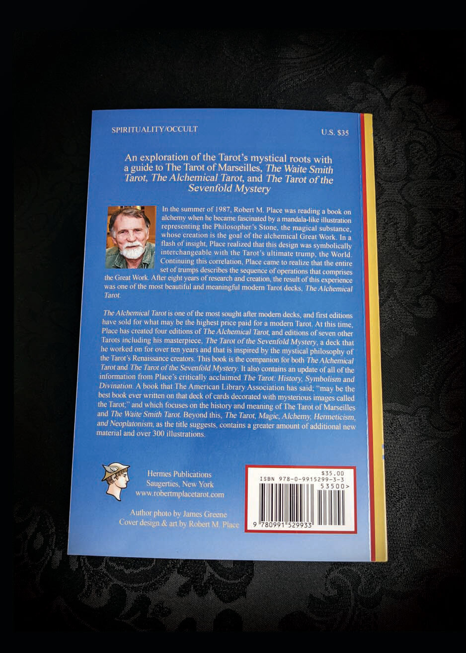 The Tarot, Magic, Alchemy, Hermeticism, & Neoplatonism, 2nd Ed. by Robert  M. Place, Reference Book for the Tarot, Magic, Alchemy 