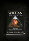 Wiccan Mysteries: Ancient Origins & Teachings